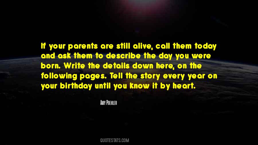 Quotes About The Day You Were Born #1219806