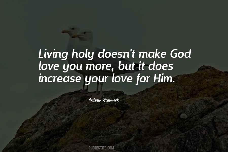 Quotes About Living For God #521574