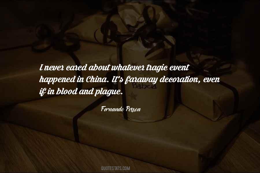 Quotes About Tragic Events #364438