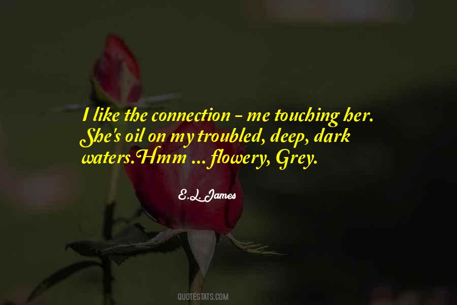Quotes About Touching Her #1854049