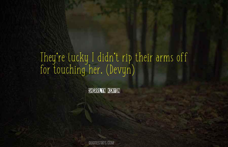 Quotes About Touching Her #611547