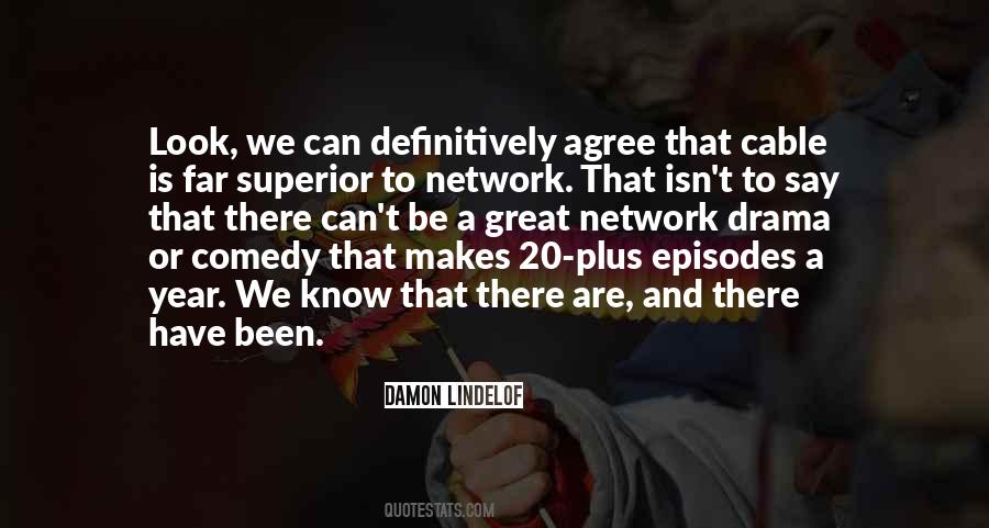 Quotes About Episodes #1196133