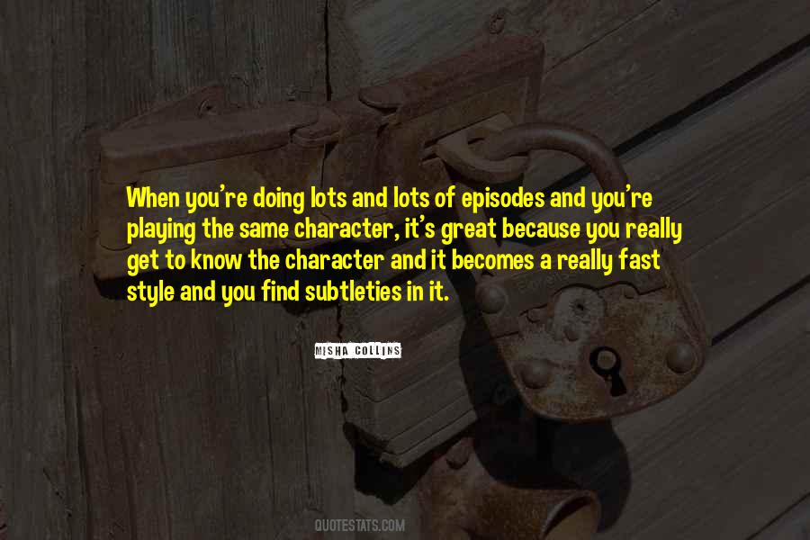 Quotes About Episodes #939360