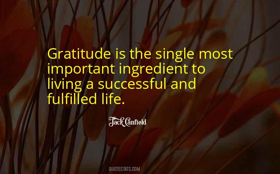Quotes About Fulfilled Life #1003654