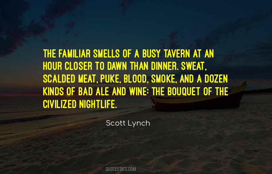 Quotes About Nightlife #1332756