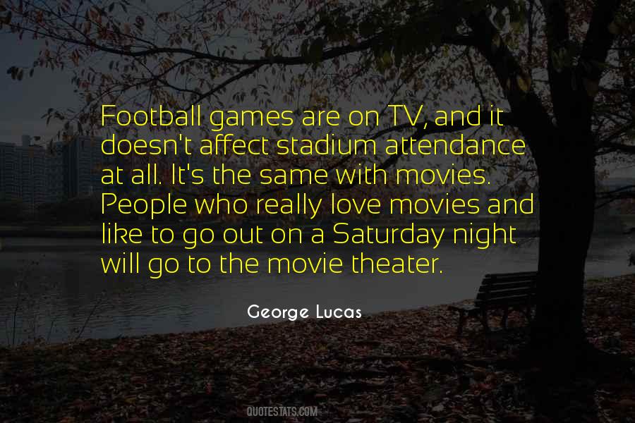 Quotes About Movie Theater #205505