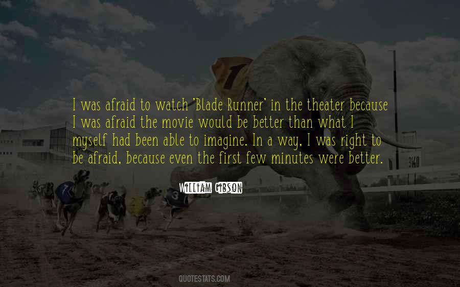 Quotes About Movie Theater #237403