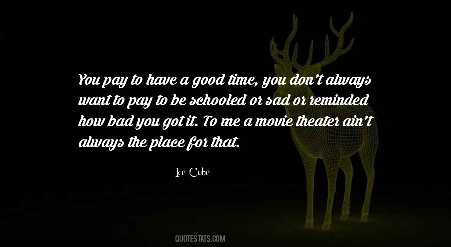 Quotes About Movie Theater #247310