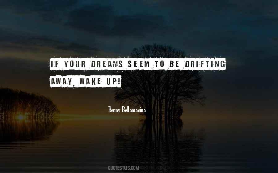 Quotes About Drifting Away #258986