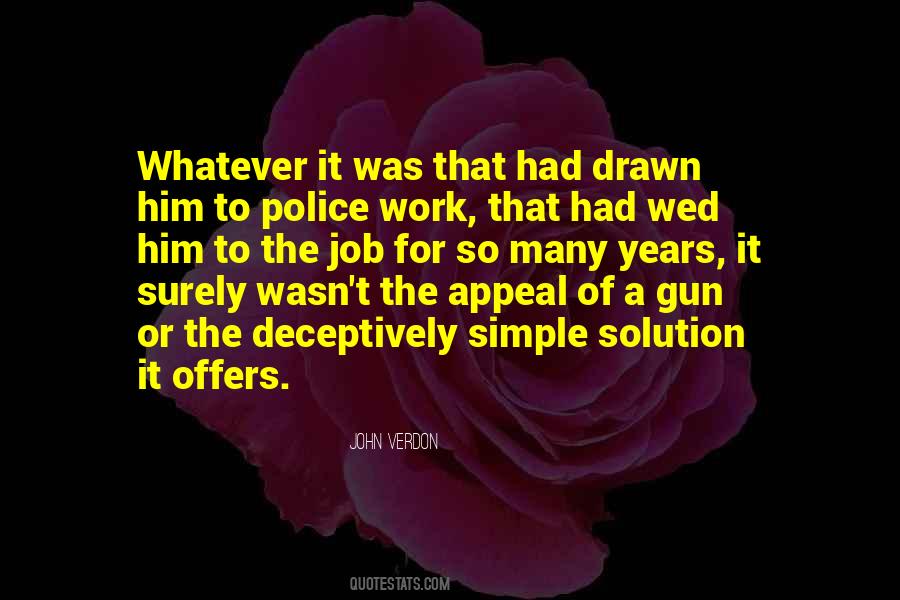 Quotes About Police Work #1662733