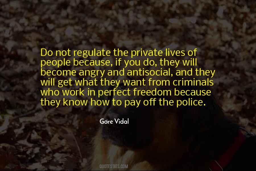 Quotes About Police Work #1797111