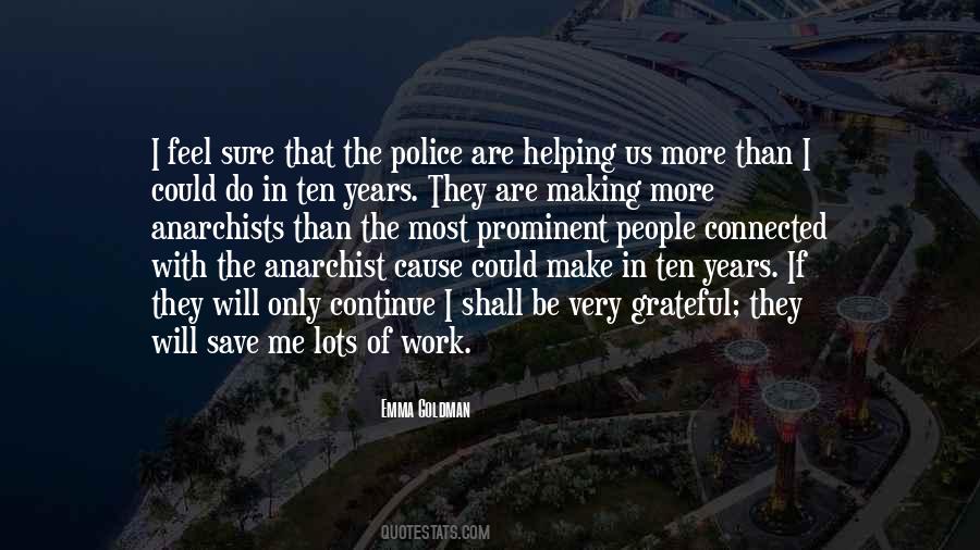 Quotes About Police Work #929676