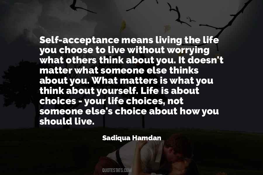 Quotes About Self Acceptance #661178