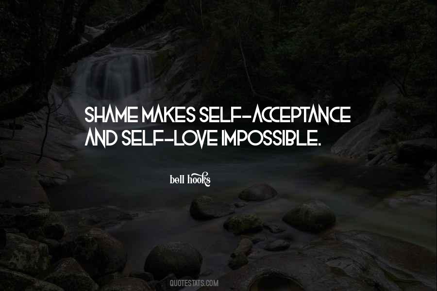 Quotes About Self Acceptance #709552