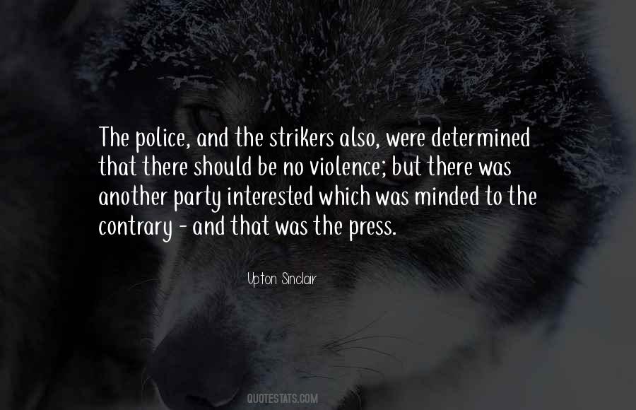 Quotes About Police Violence #1103203
