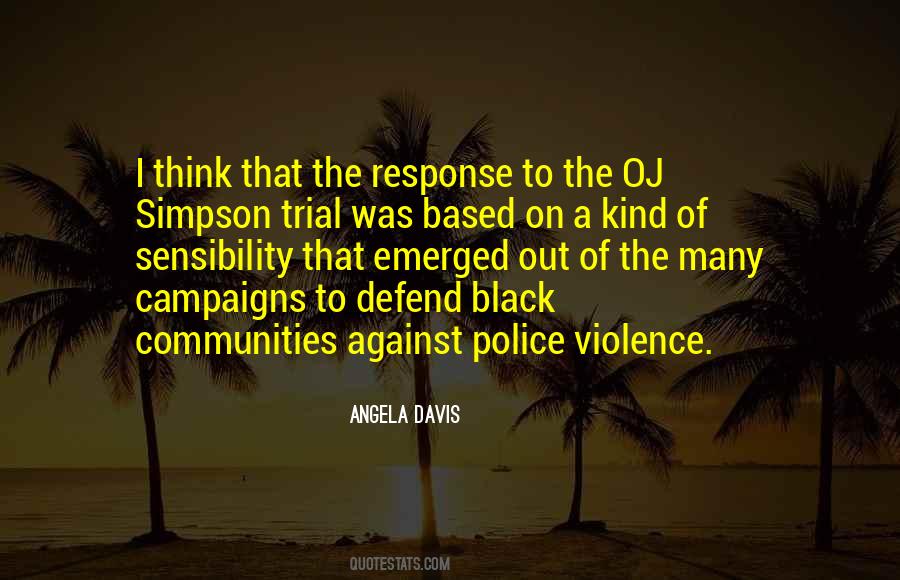 Quotes About Police Violence #508404