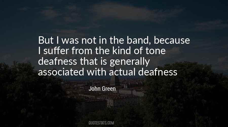 Quotes About Deafness And Music #1405972