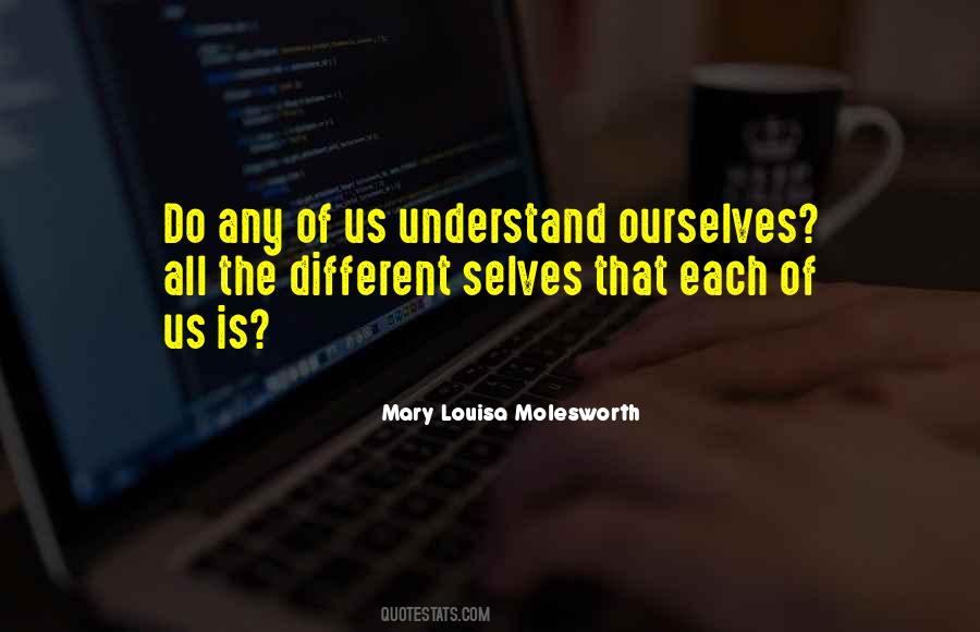 Different Selves Quotes #373651