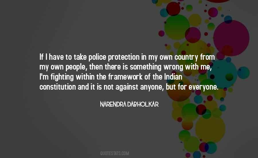 Quotes About Police Protection #1592751