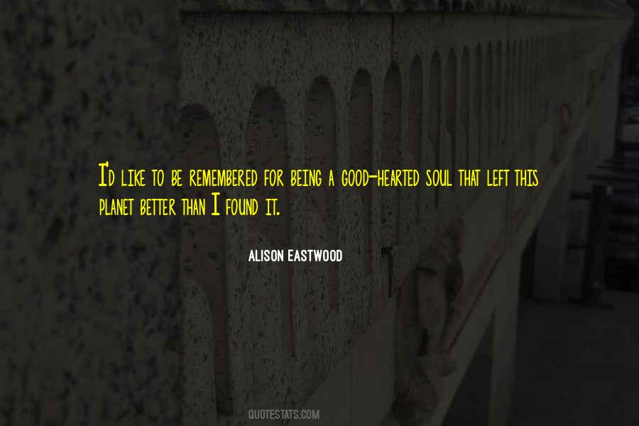 A Better Planet Quotes #1739848