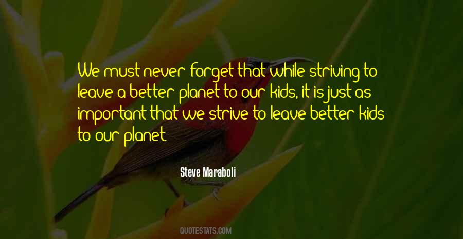 A Better Planet Quotes #909762