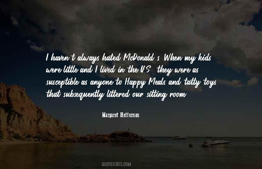 Mcdonald S Quotes #1375484