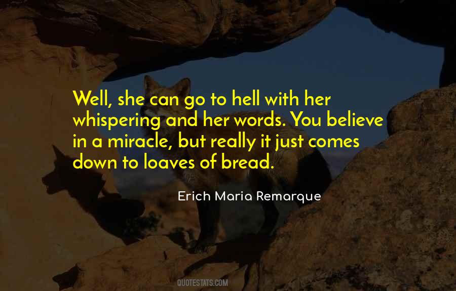 Believe In Miracle Quotes #1022613
