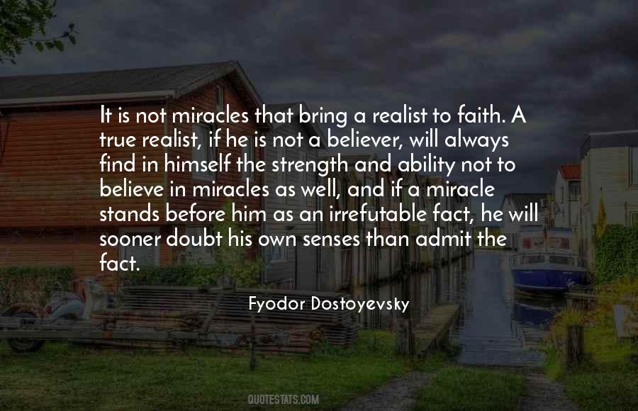 Believe In Miracle Quotes #1060188