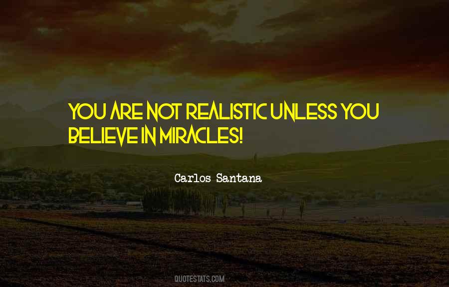 Believe In Miracle Quotes #1132559