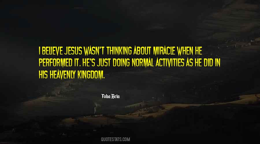 Believe In Miracle Quotes #1181415