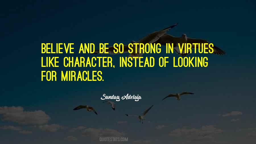 Believe In Miracle Quotes #1221877