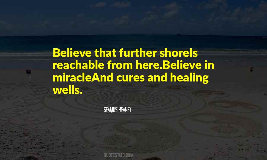 Believe In Miracle Quotes #1266211