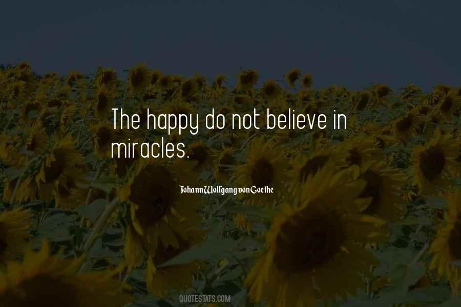 Believe In Miracle Quotes #1831874