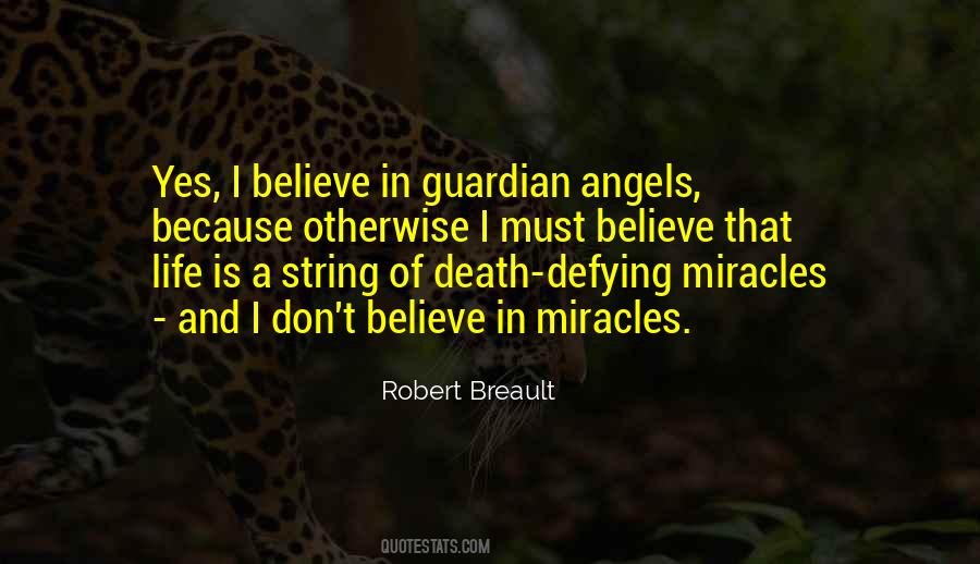 Believe In Miracle Quotes #298813