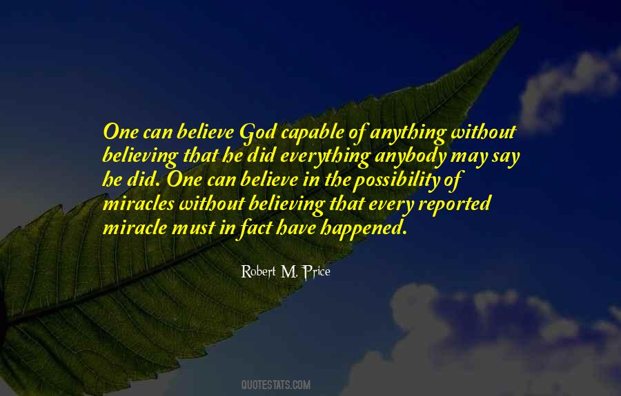 Believe In Miracle Quotes #425955