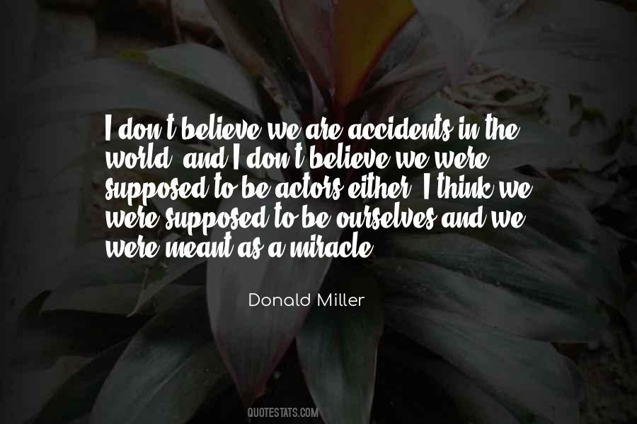 Believe In Miracle Quotes #587058