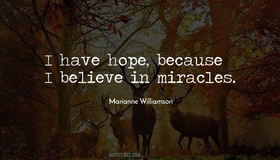 Believe In Miracle Quotes #825424