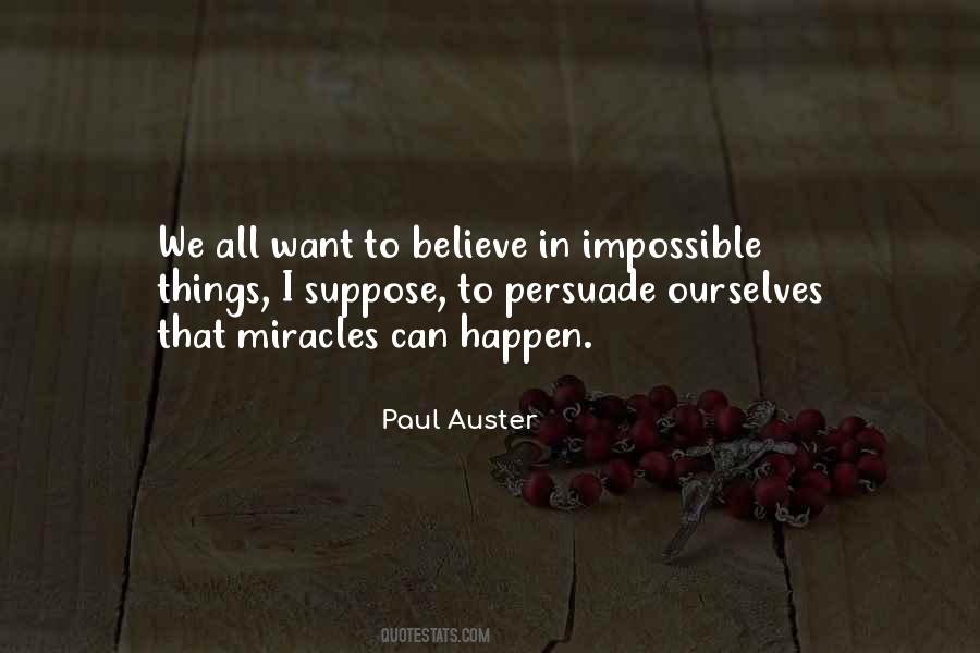 Believe In Miracle Quotes #940788