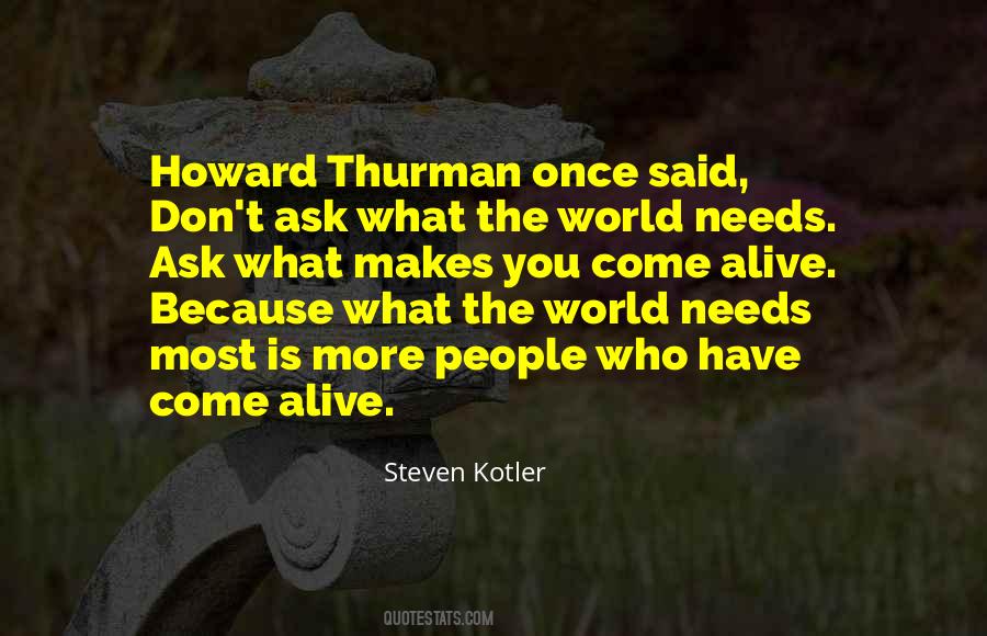 Quotes About What The World Needs #1212706