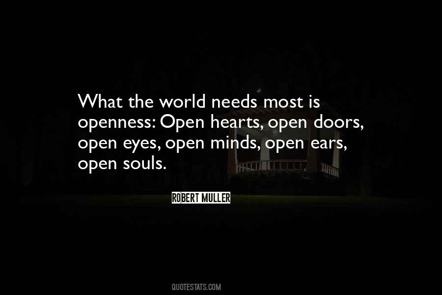 Quotes About What The World Needs #1729639