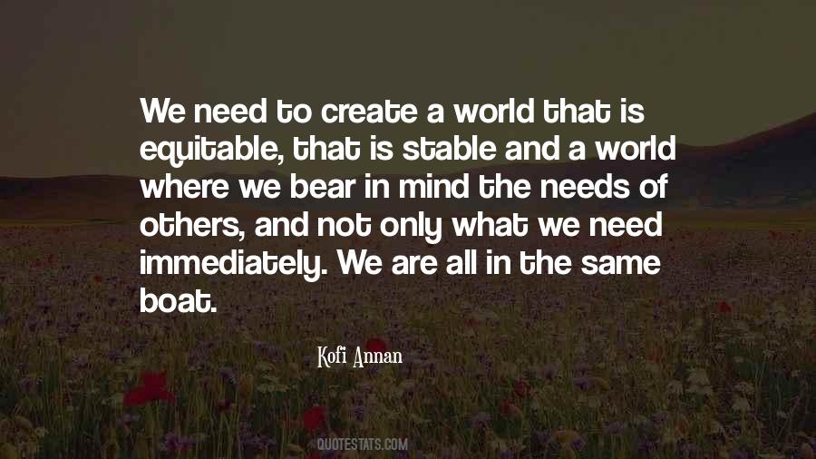 Quotes About What The World Needs #534083