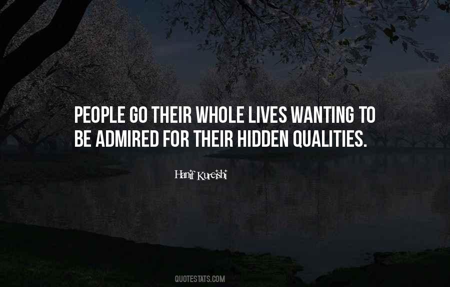 Quotes About Hidden Qualities #997449