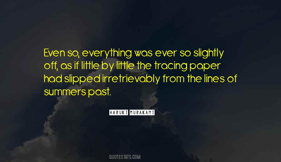 Quotes About Summers Past #345452