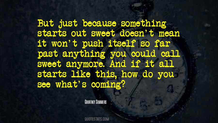 Quotes About Summers Past #737842