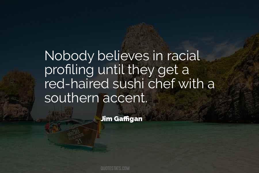 Quotes About Racial Profiling #1174530