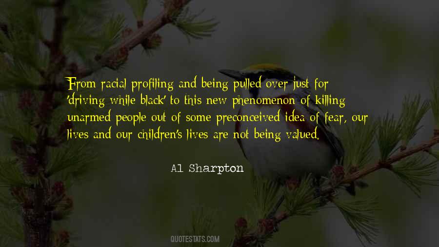 Quotes About Racial Profiling #1448481