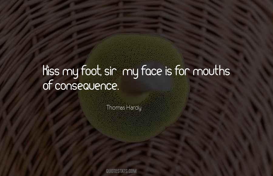 Quotes About Mouths #1219262