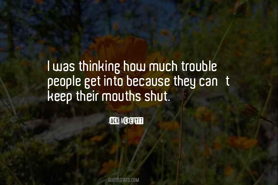 Quotes About Mouths #1401088