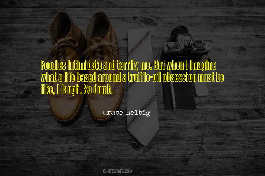 What A Life Quotes #1006788