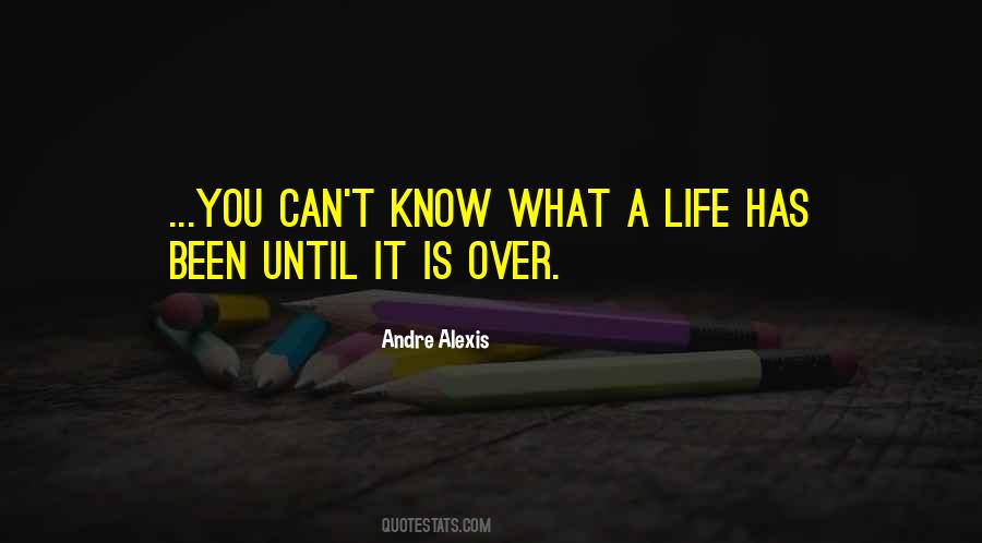 What A Life Quotes #136510